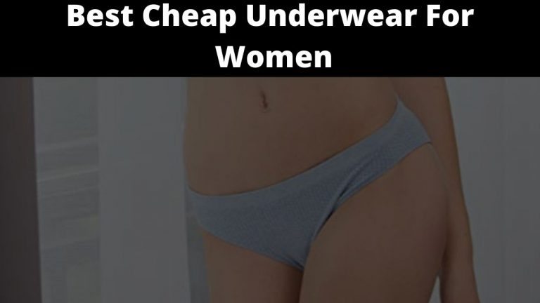 10 Best Cheap Underwear For Women
