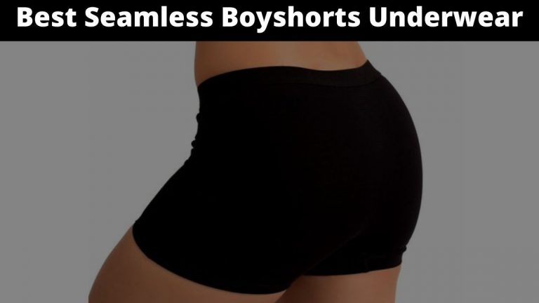 10 Best Seamless Boyshorts Underwear