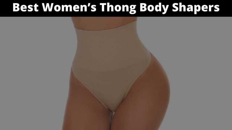 10 Best Women’s Thong Body Shapers