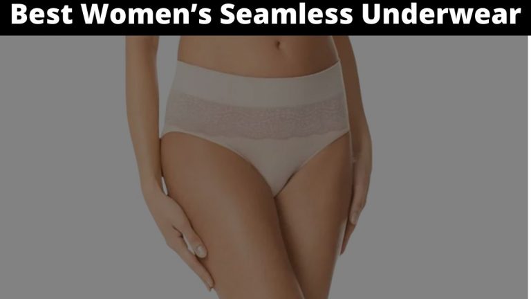 10 Best Women’s Seamless Underwear
