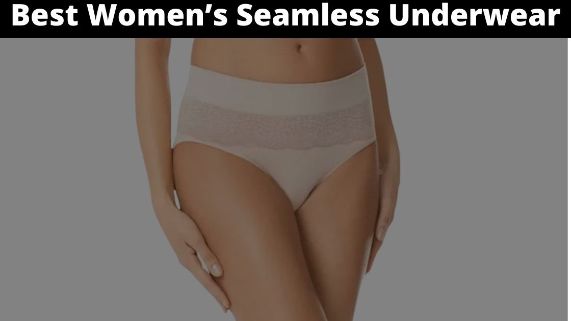 10 Best Women’s Seamless Underwear 2025 UndieWearz