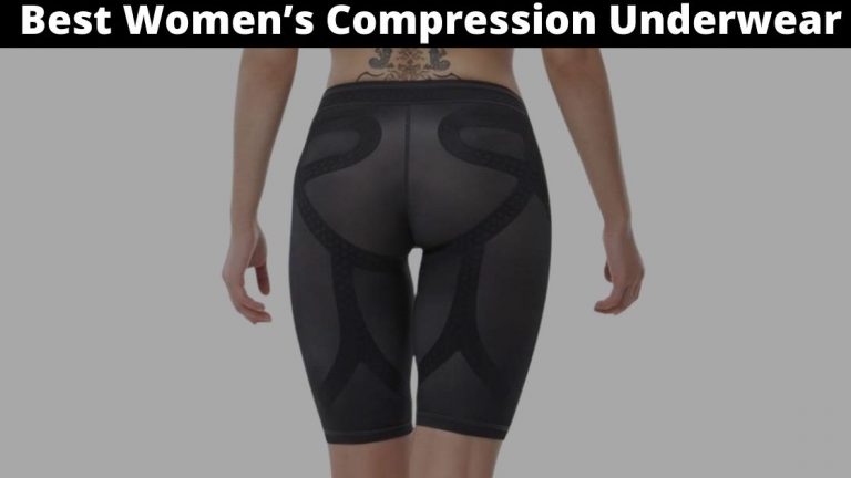 10 Best Women’s Compression Underwear