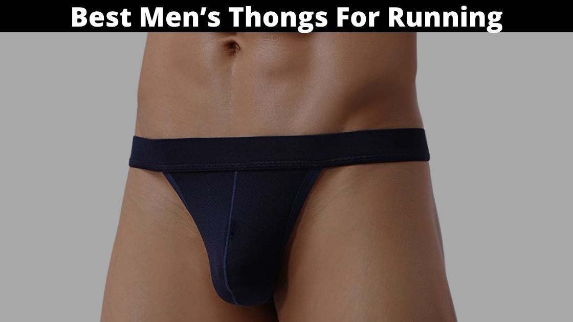 Best Men’s Thongs For Running